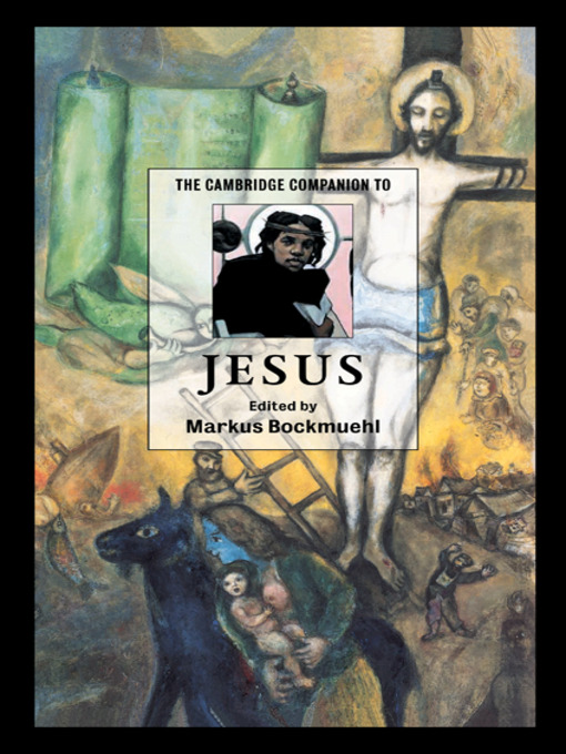 Title details for The Cambridge Companion to Jesus by Markus Bockmuehl - Available